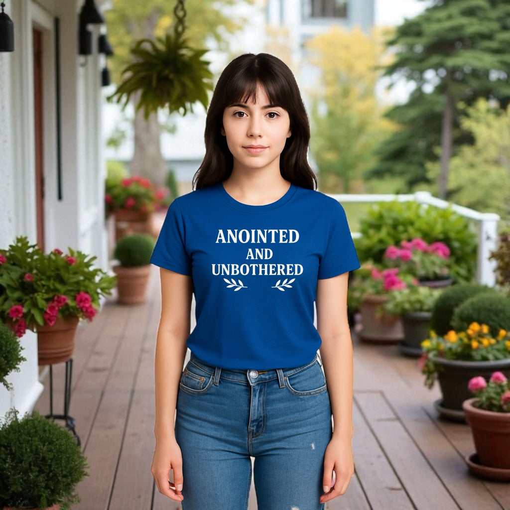 Anointed And Unbothered T-shirt