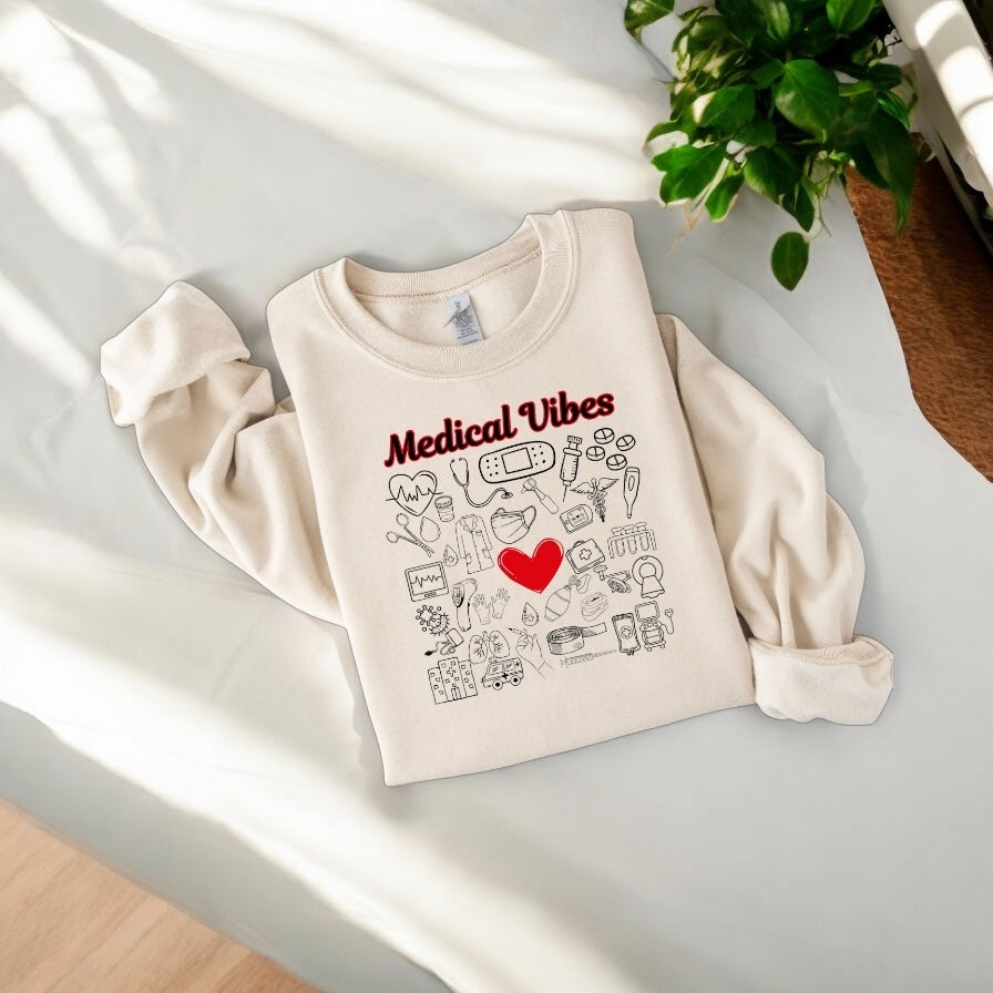 Medical Vibes Sweatshirt