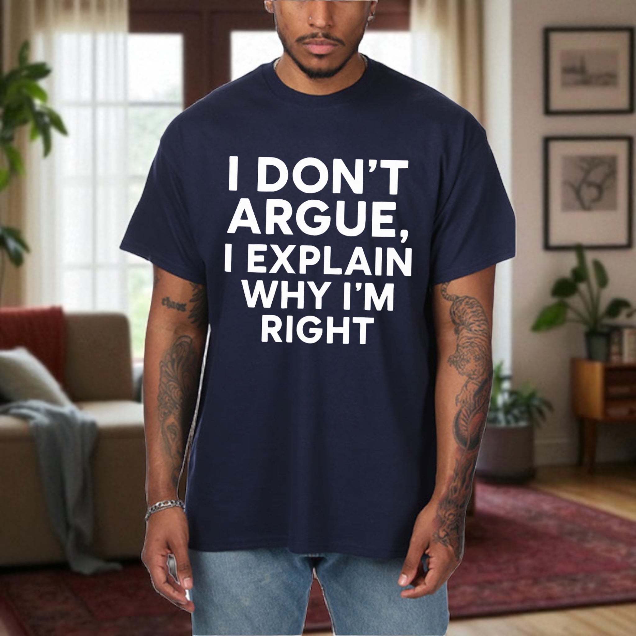 I don’t Argue I Explain Adult Tshirts