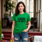 Running My Mouth Adult Tshirts