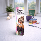 Nope, Not Today Bookmark