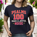 Psalms 100 Tshirt