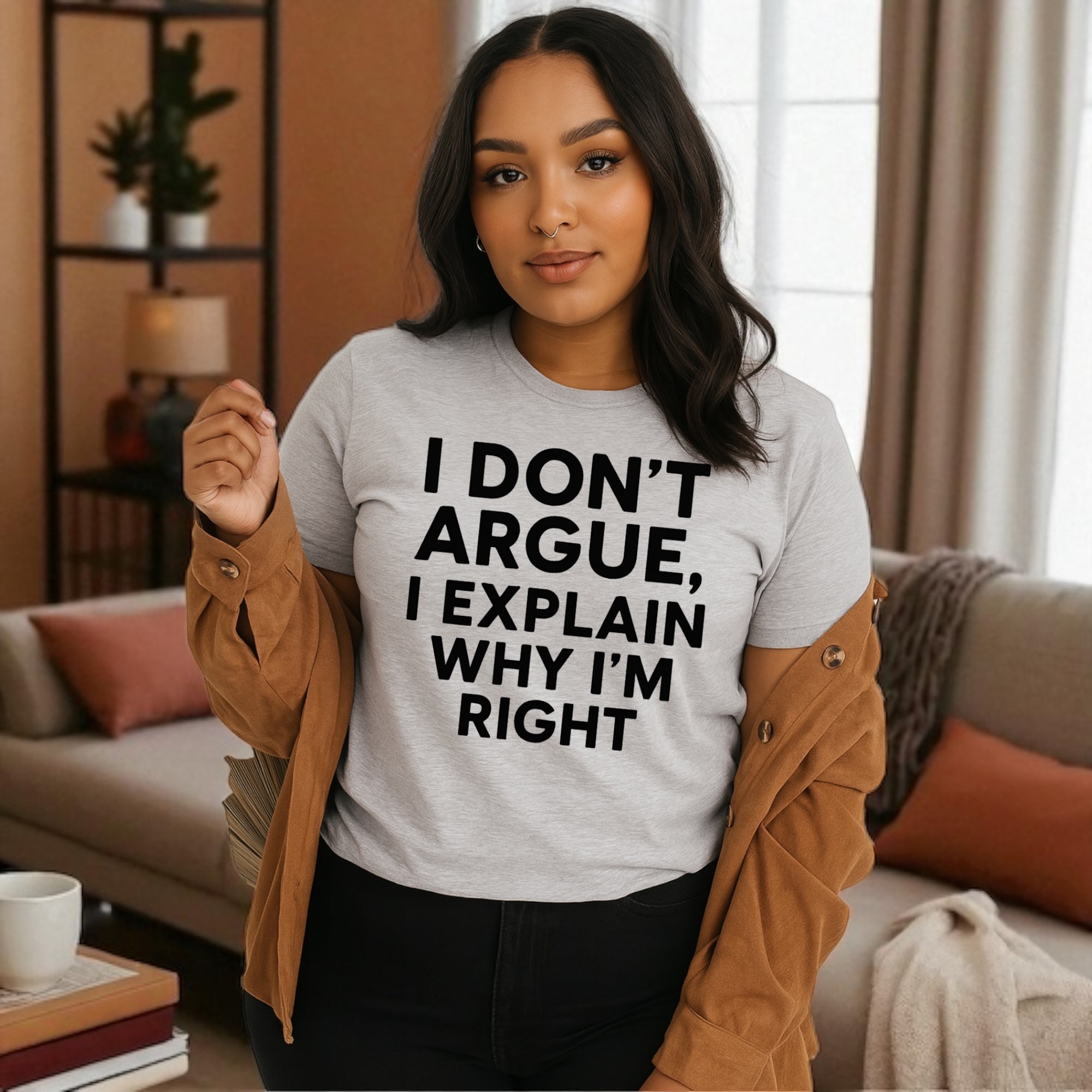 I don’t Argue I Explain Adult Tshirts