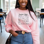 Teacher Vibes Sweatshirt