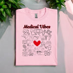 Medical Vibes Tshirts