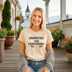 Anointed And Unbothered T-shirt