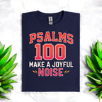 Psalms 100 Tshirt