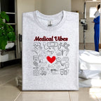 Medical Vibes Tshirts