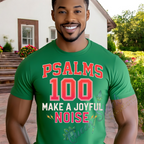 Psalms 100 Tshirt