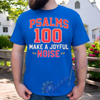 Psalms 100 Tshirt