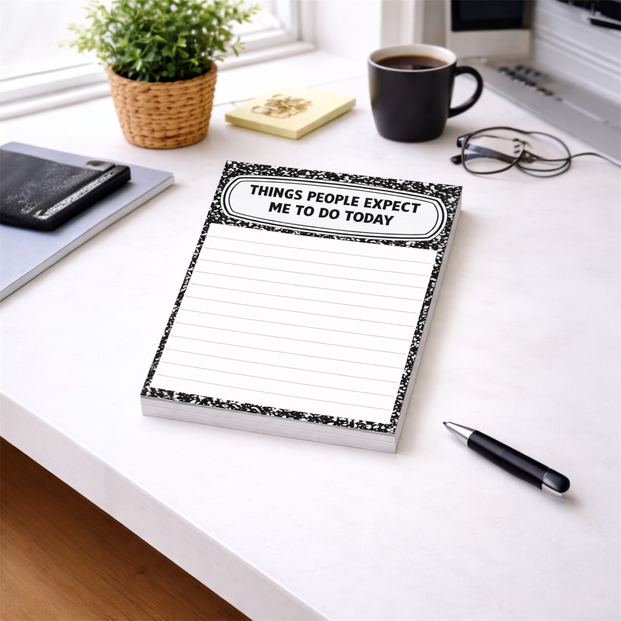 Things People Expect Me Notepads