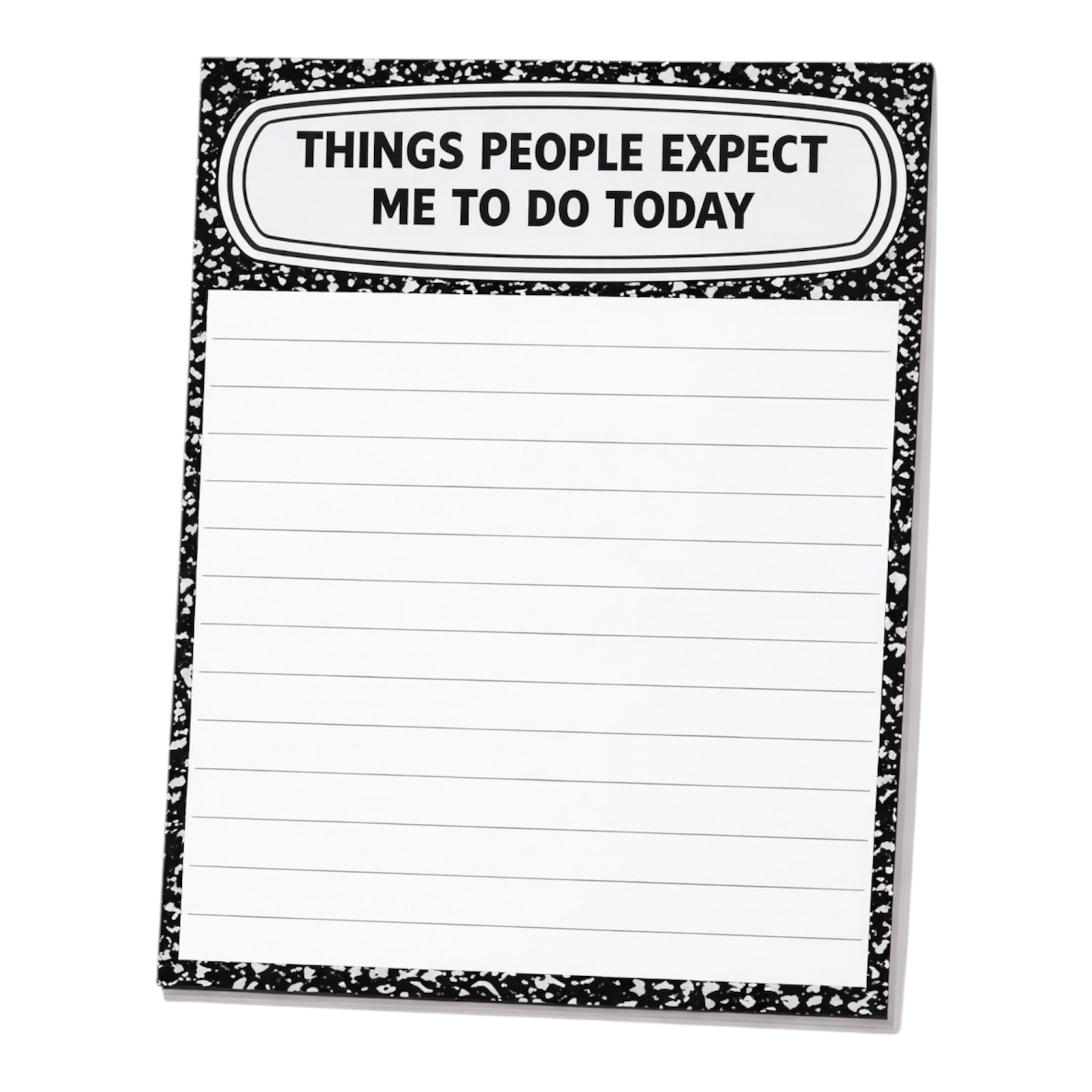 Things People Expect Me Notepads