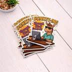 Donkey-Ing Through Work Sticker