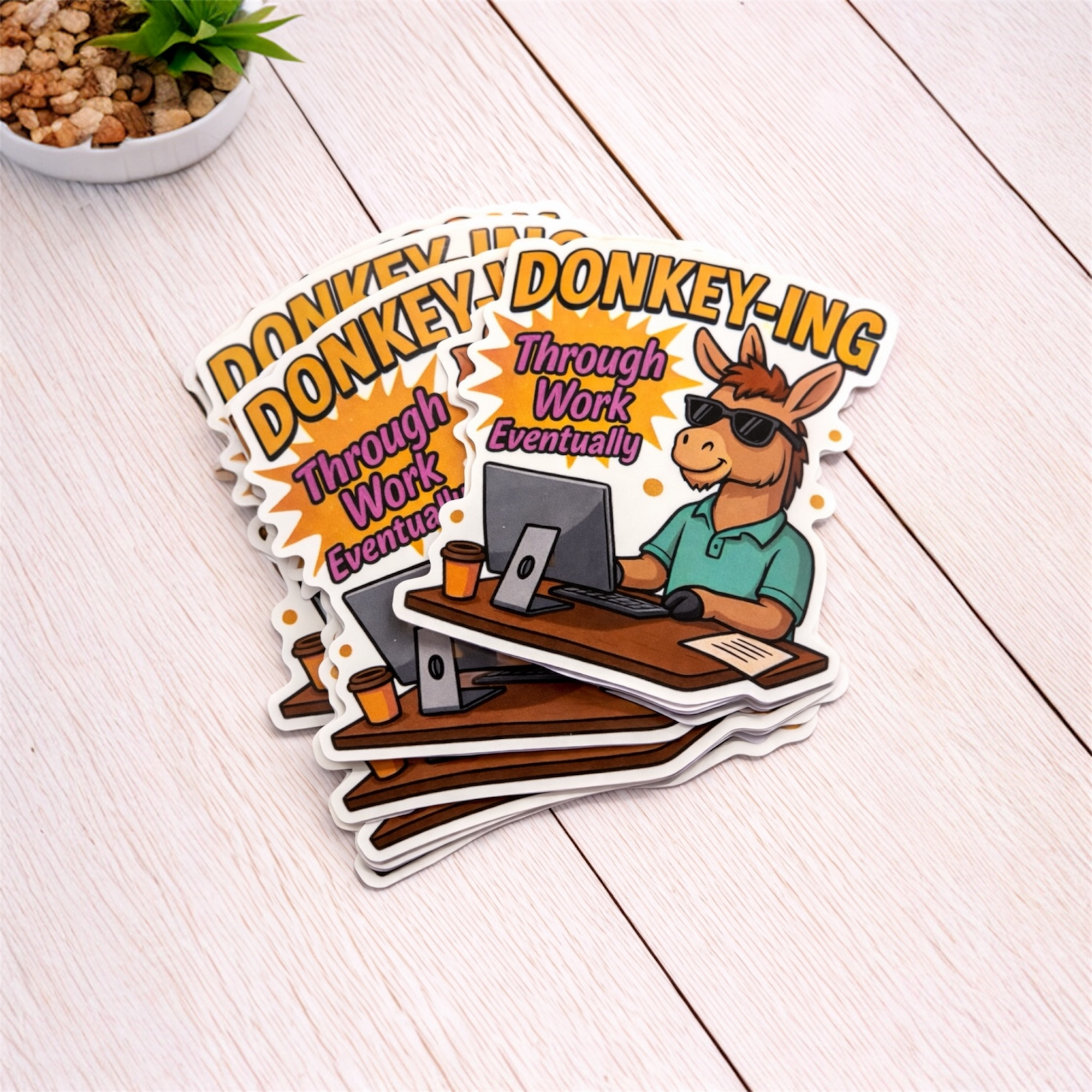 Donkey-Ing Through Work Sticker