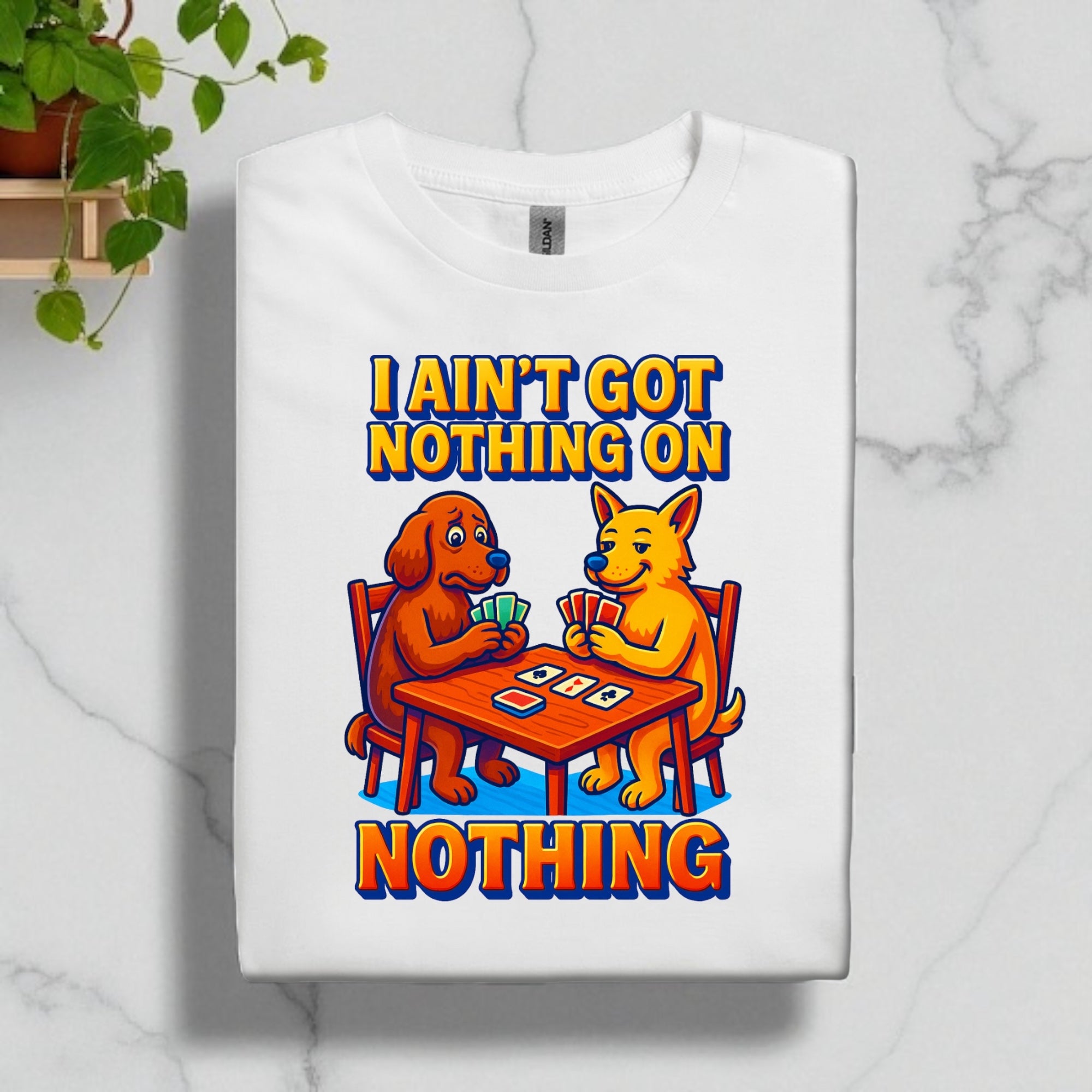 I ain’t Got Nothing on Nothing