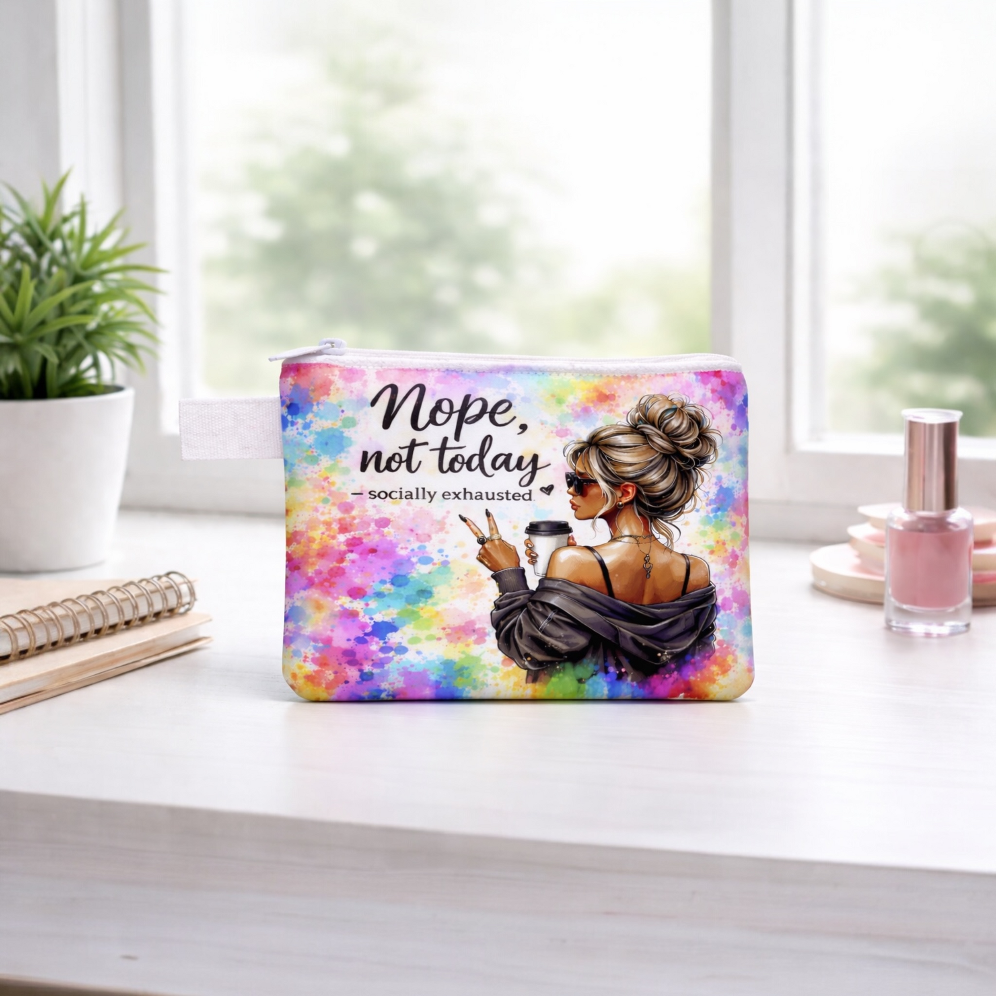 Nope, Not Today Keychain Zipper Bag