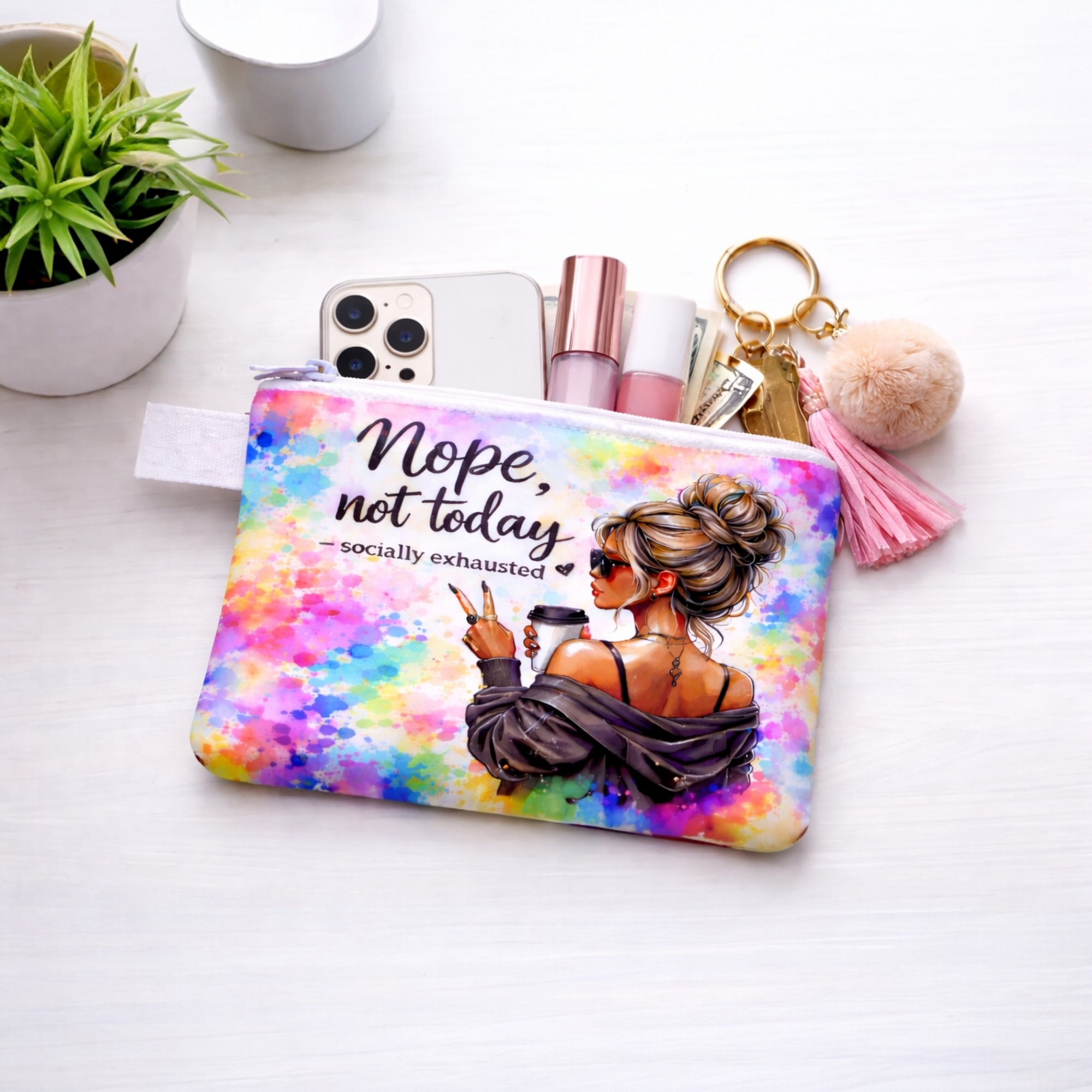 Nope, Not Today Keychain Zipper Bag