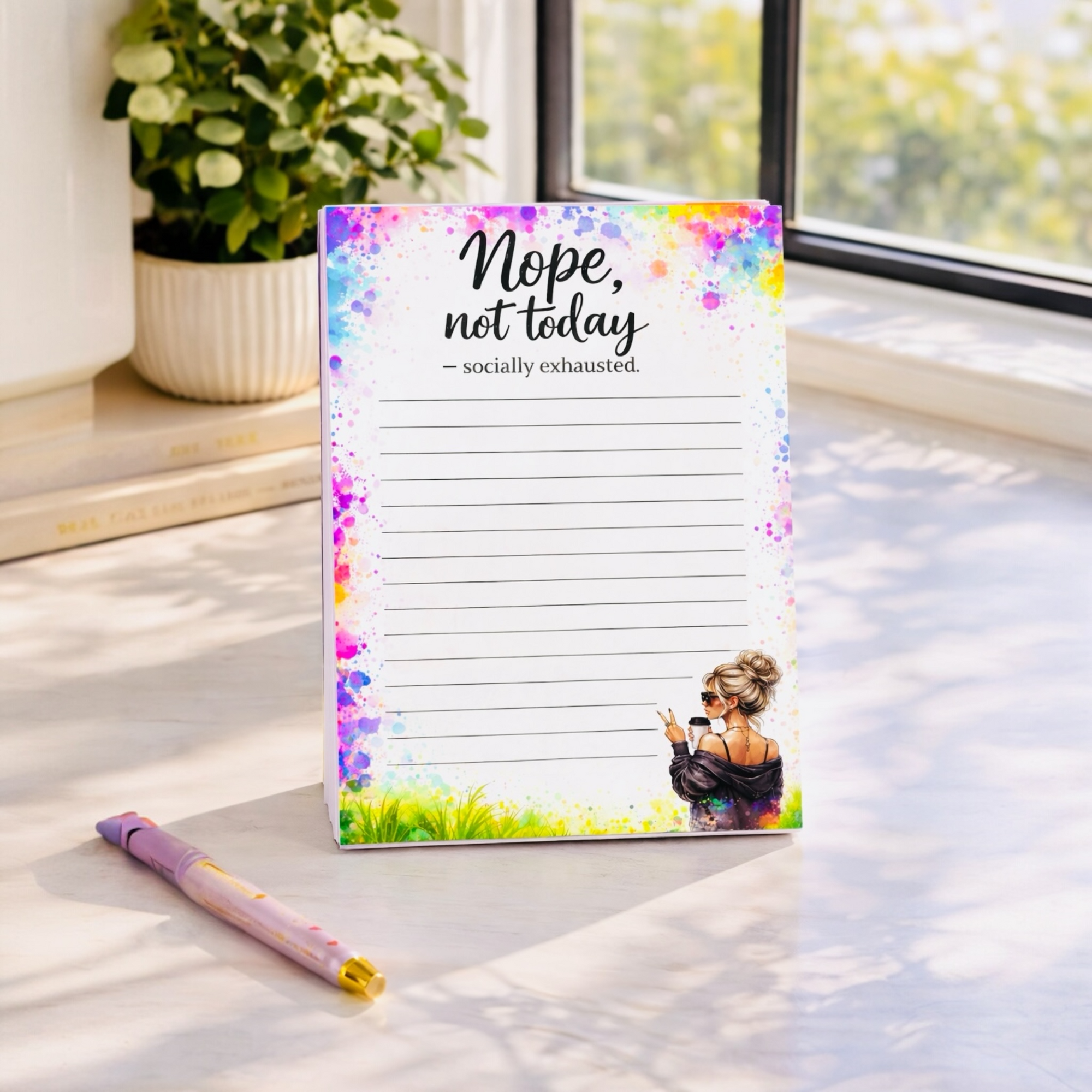 Nope, Not Today Notepad